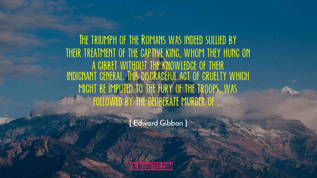 Disgraceful quotes by Edward Gibbon