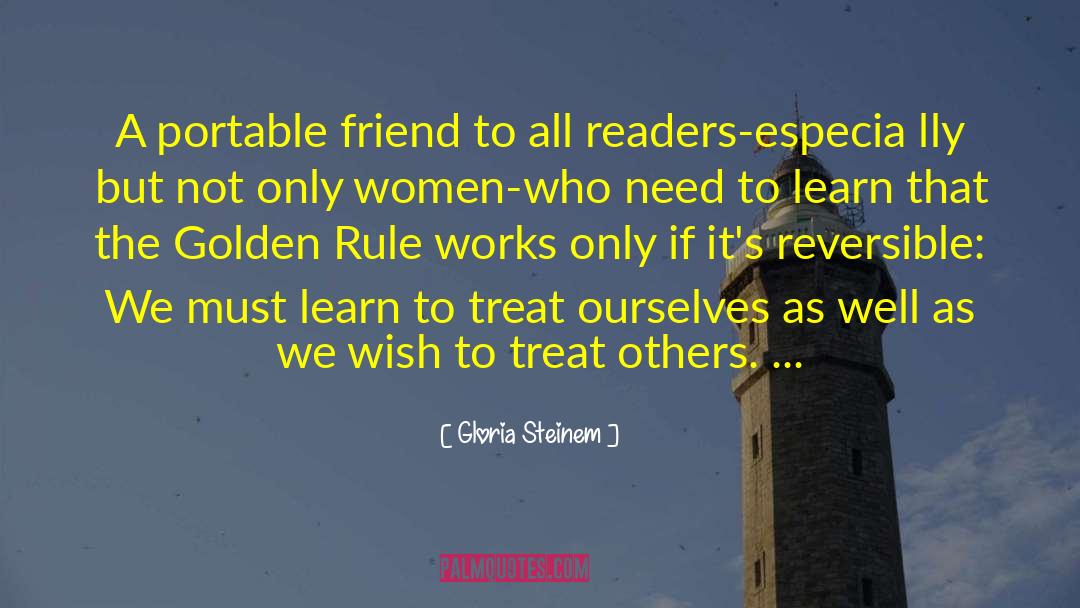 Disgruntled Readers quotes by Gloria Steinem