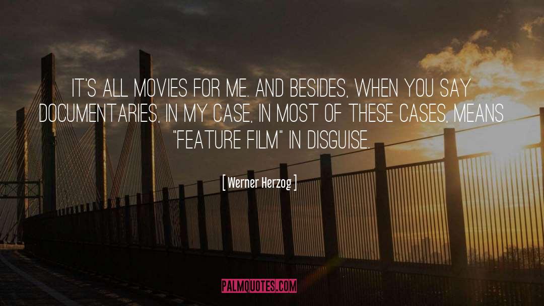 Disguise quotes by Werner Herzog