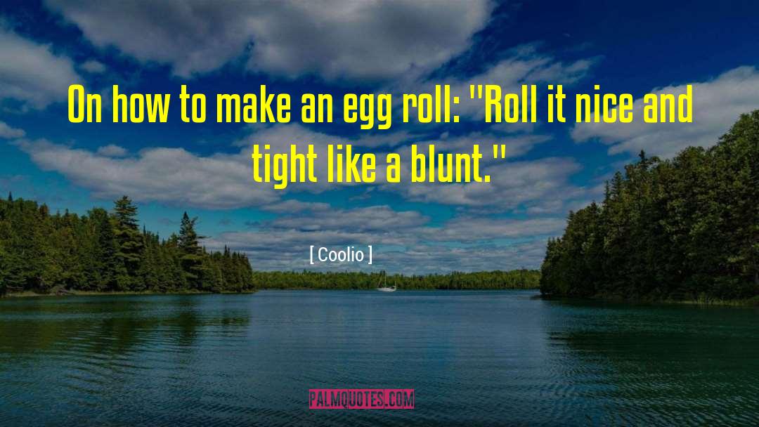 Disgusting Food quotes by Coolio