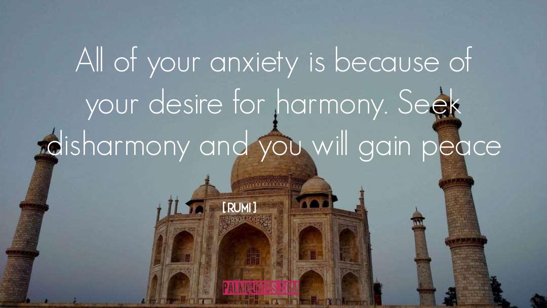 Disharmony quotes by Rumi