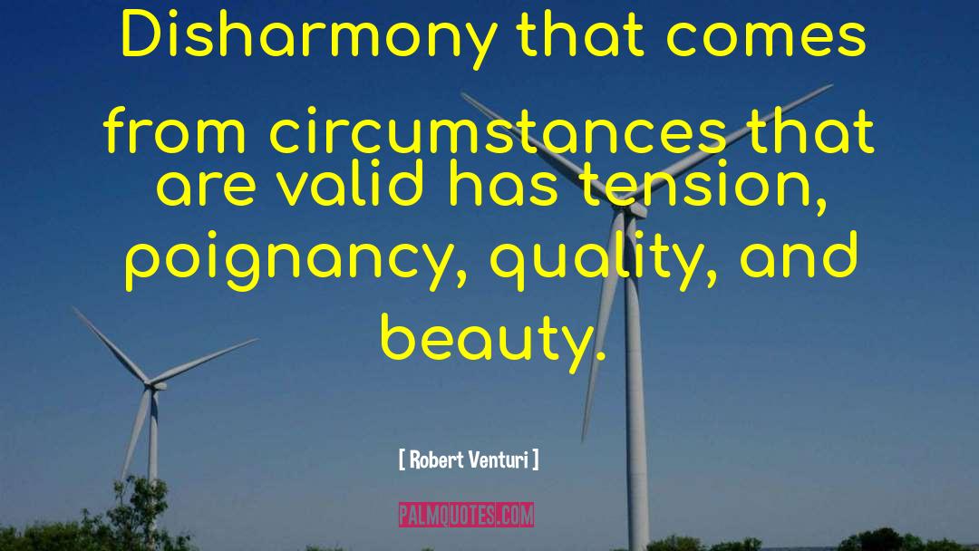 Disharmony quotes by Robert Venturi