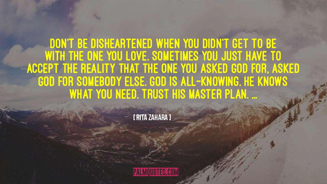 Disheartened quotes by Rita Zahara
