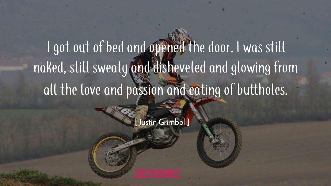 Disheveled quotes by Justin Grimbol