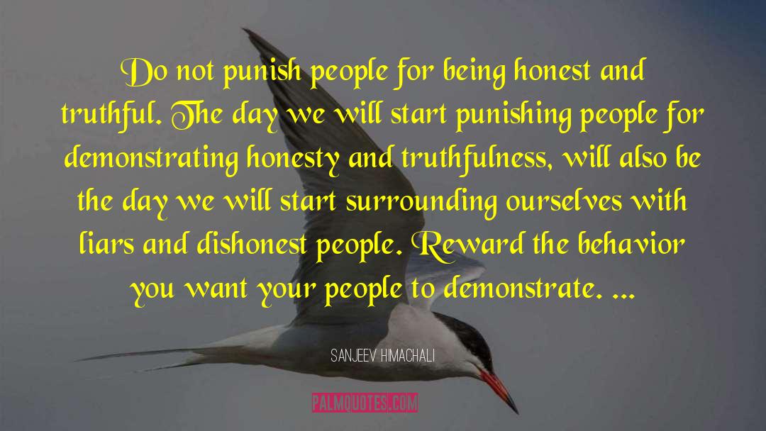 Dishonest People quotes by Sanjeev Himachali