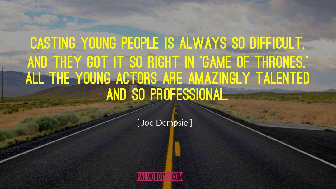 Dishonest People quotes by Joe Dempsie