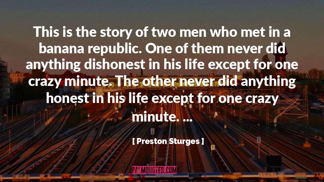 Dishonest quotes by Preston Sturges