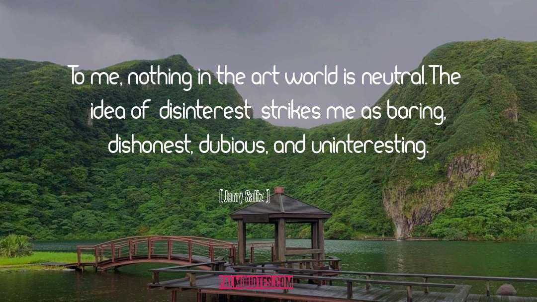 Dishonest quotes by Jerry Saltz