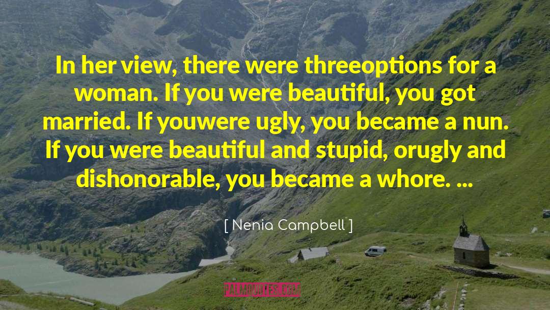 Dishonorable quotes by Nenia Campbell