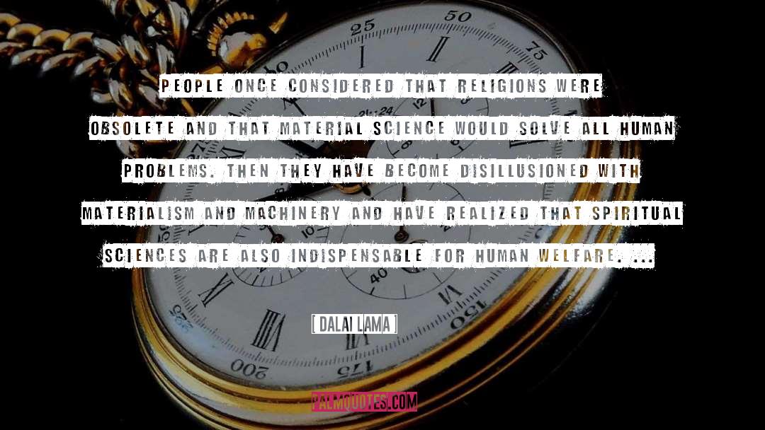 Disillusioned quotes by Dalai Lama