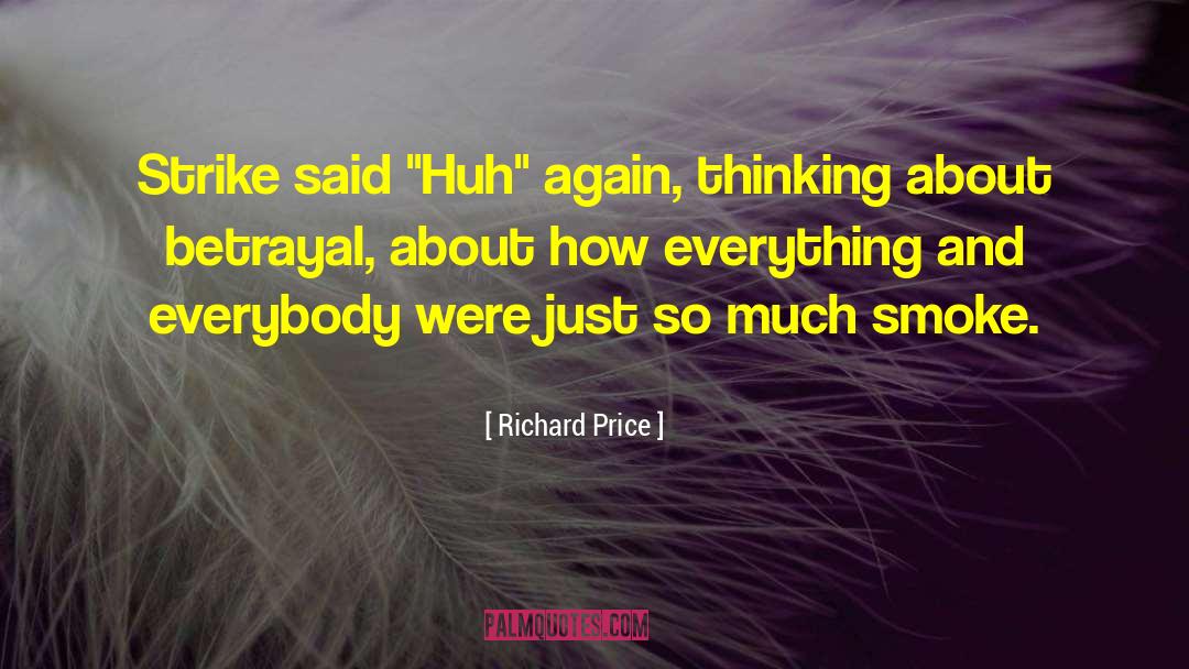 Disillusionment quotes by Richard Price