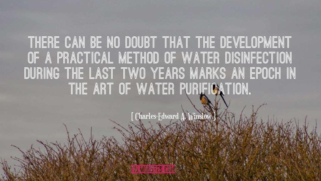 Disinfection quotes by Charles-Edward A. Winslow