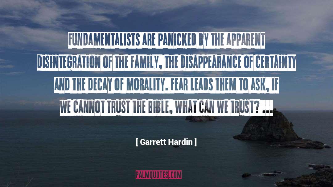 Disintegration quotes by Garrett Hardin