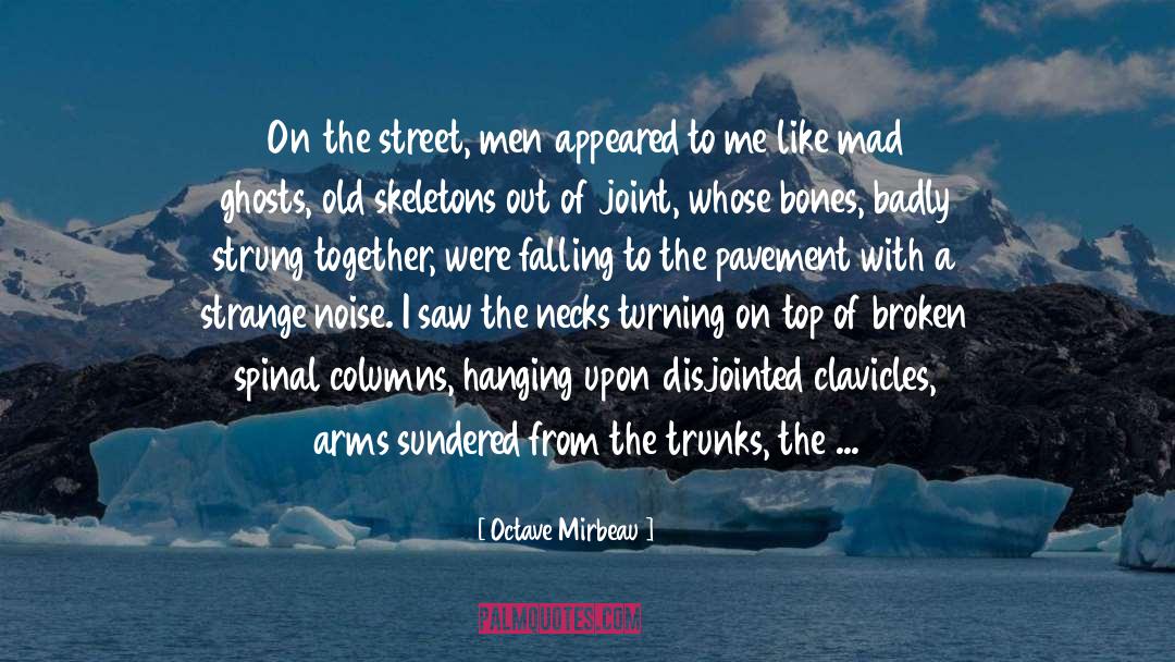 Disjointed quotes by Octave Mirbeau