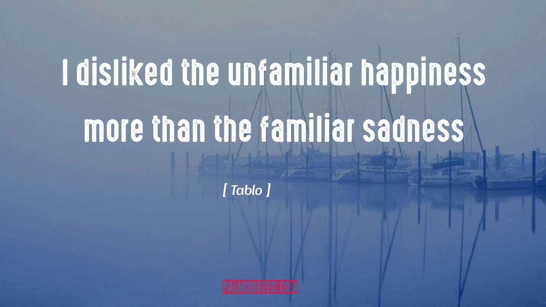 Disliked quotes by Tablo