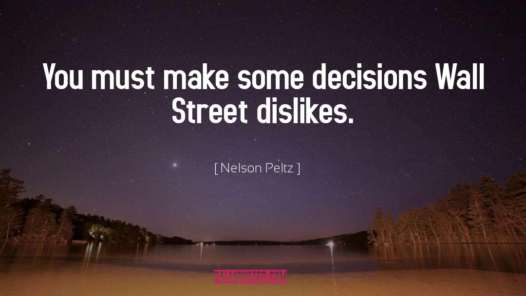 Dislikes quotes by Nelson Peltz