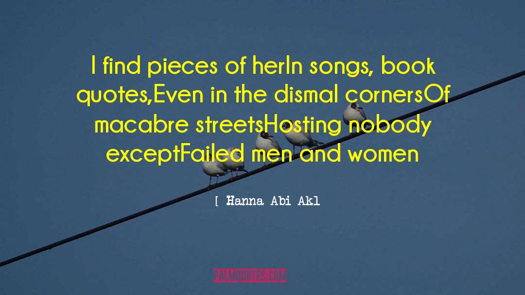 Dismal quotes by Hanna Abi Akl