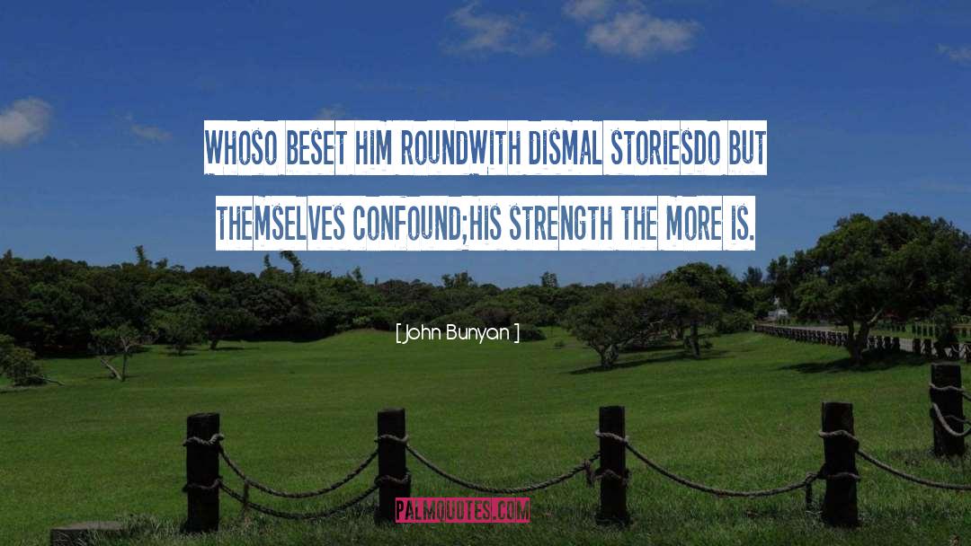 Dismal quotes by John Bunyan