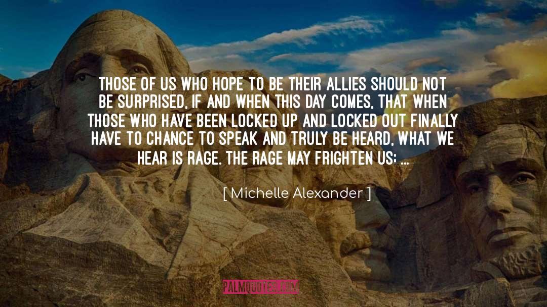 Dismay quotes by Michelle Alexander