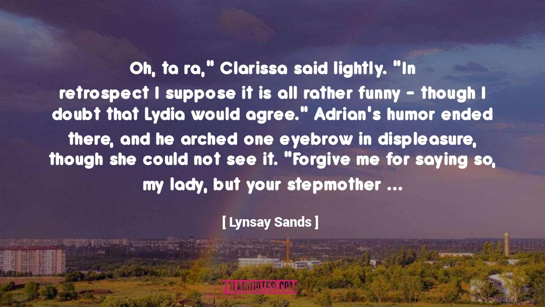 Dismayed quotes by Lynsay Sands