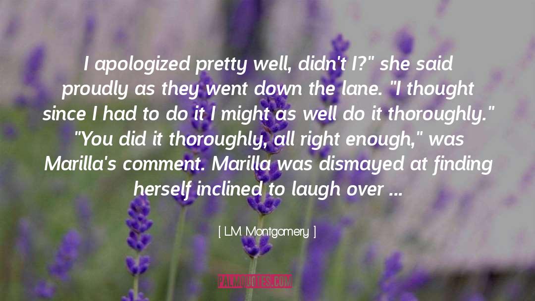 Dismayed quotes by L.M. Montgomery