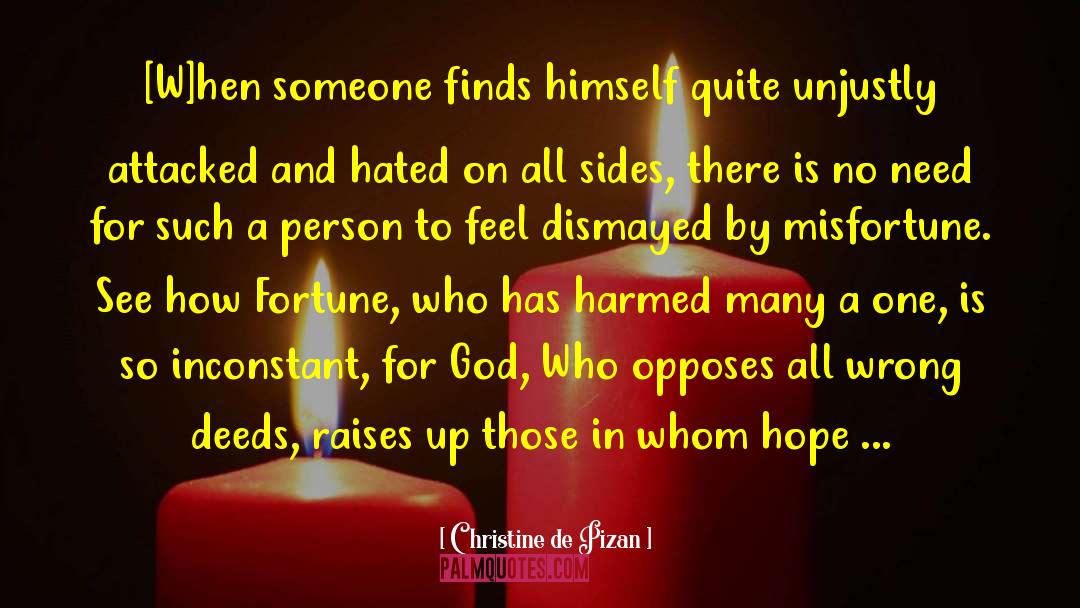 Dismayed quotes by Christine De Pizan