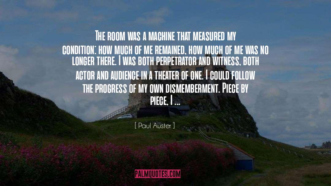 Dismemberment quotes by Paul Auster