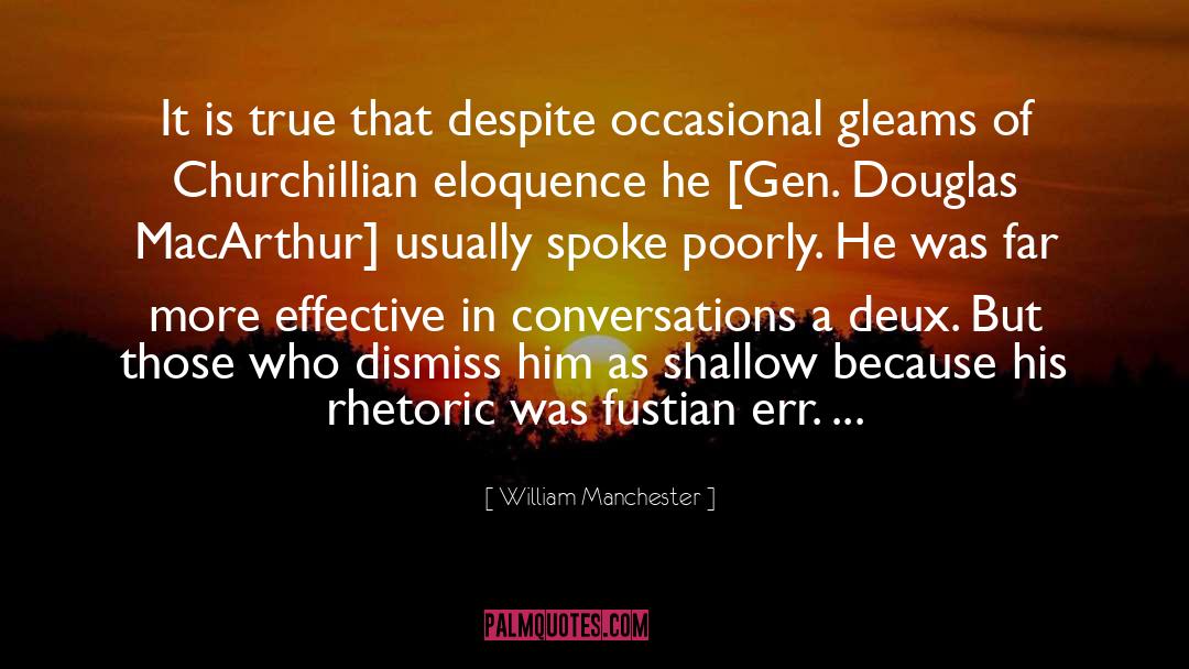 Dismiss quotes by William Manchester