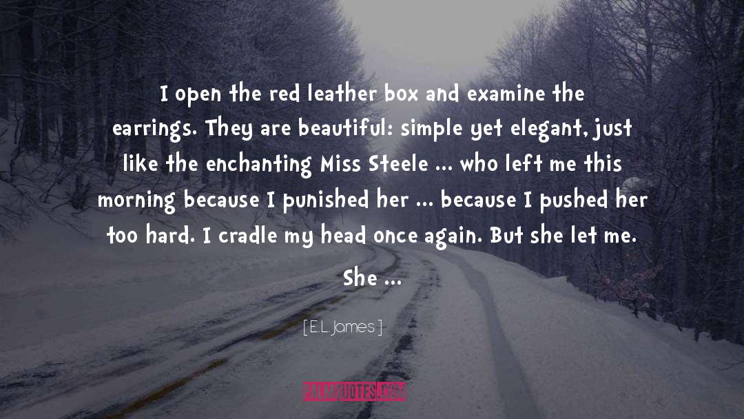 Dismiss quotes by E.L. James