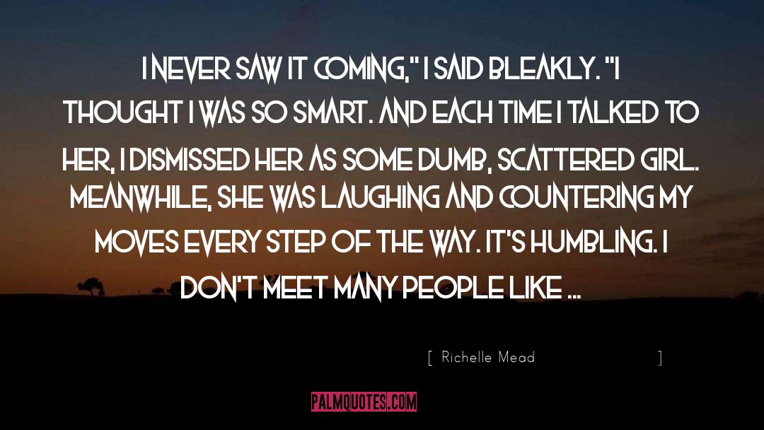 Dismissed quotes by Richelle Mead