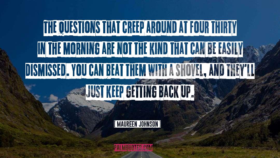 Dismissed quotes by Maureen Johnson