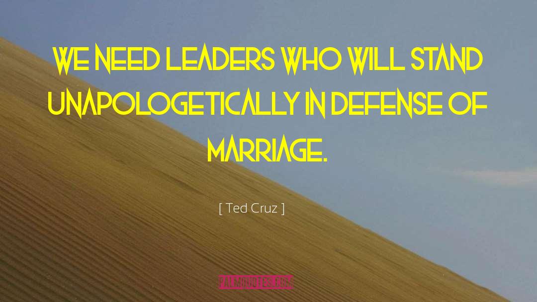 Dismissiveness In Marriage quotes by Ted Cruz