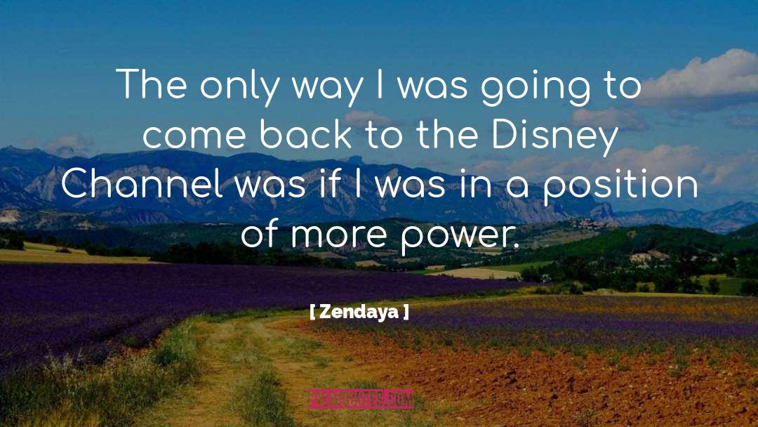 Disney Channel quotes by Zendaya