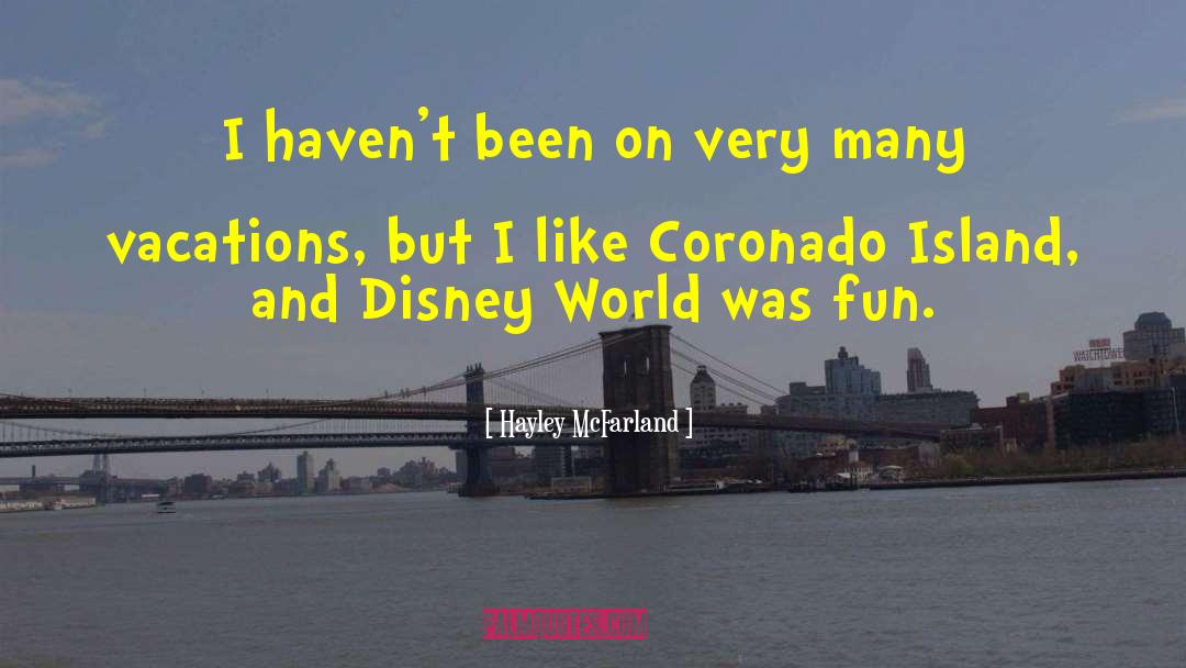 Disney Channel quotes by Hayley McFarland