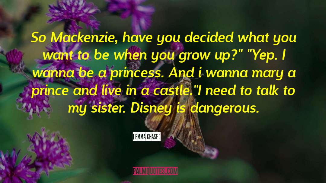 Disney Channel quotes by Emma Chase