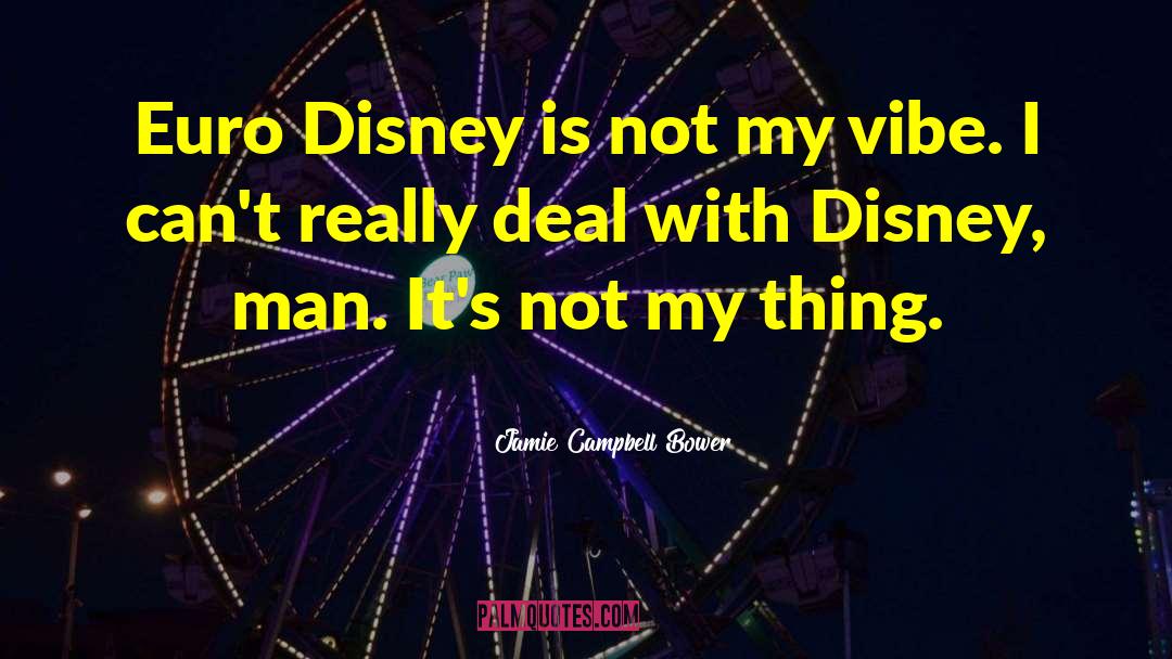 Disney Characters quotes by Jamie Campbell Bower