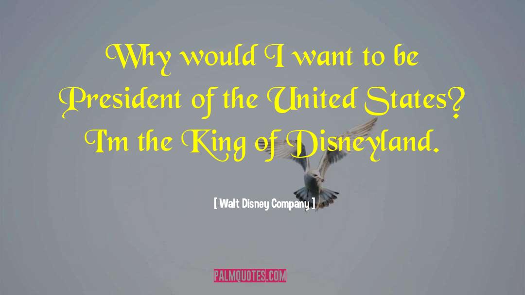 Disney Company quotes by Walt Disney Company