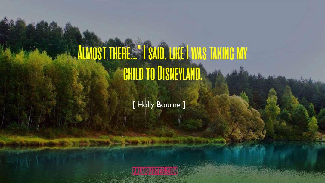 Disney quotes by Holly Bourne