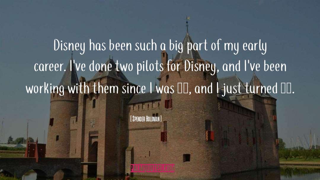 Disney quotes by Spencer Boldman