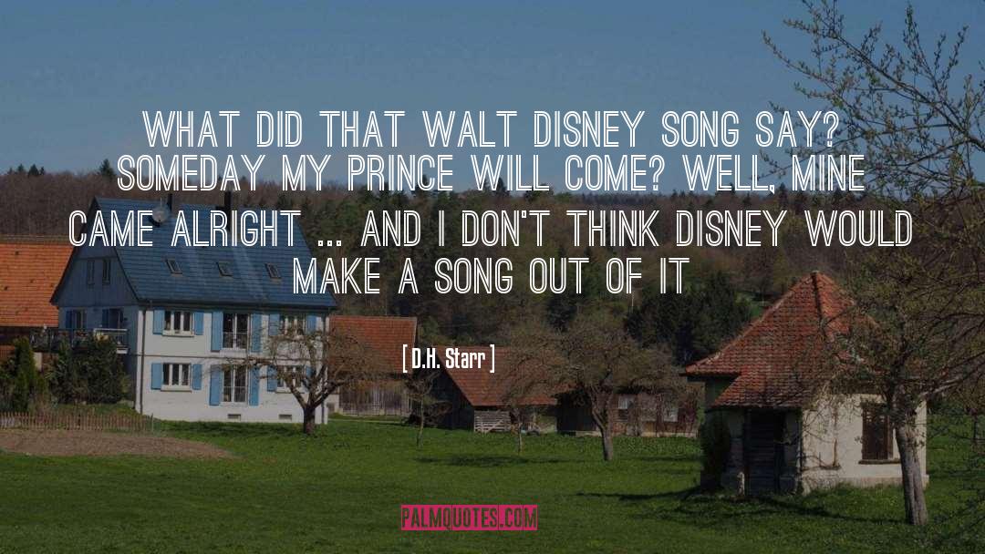 Disney quotes by D.H. Starr