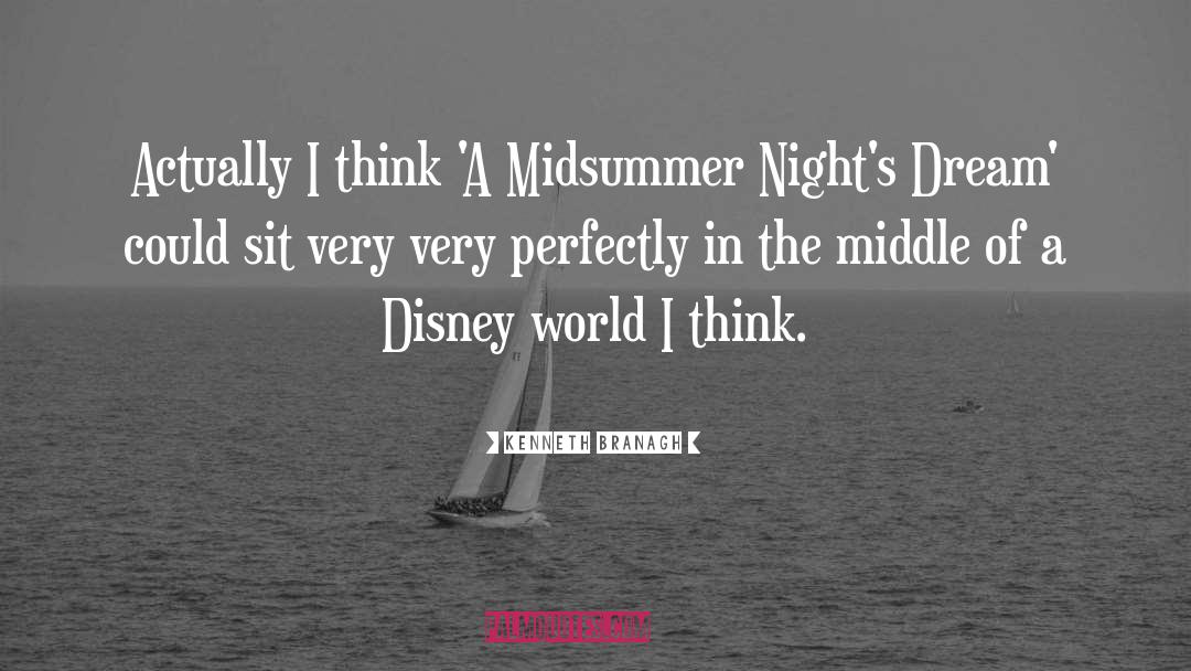 Disney World quotes by Kenneth Branagh