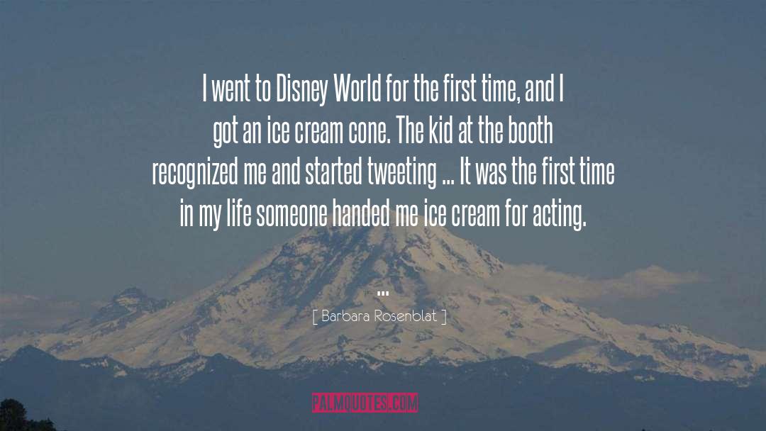 Disney World quotes by Barbara Rosenblat