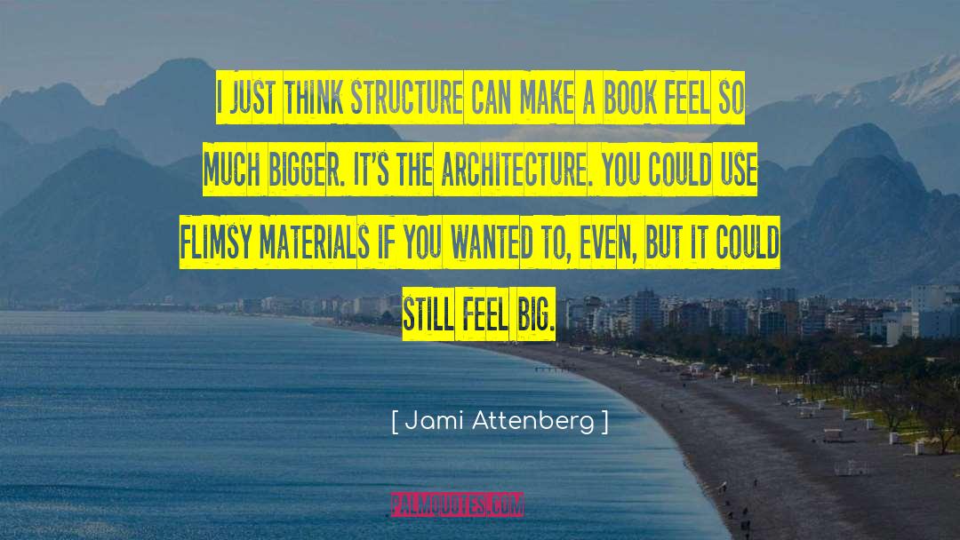 Disneyfication Architecture quotes by Jami Attenberg