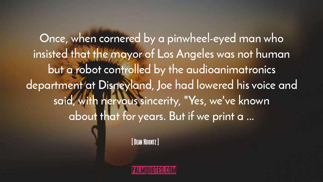 Disneyland quotes by Dean Koontz