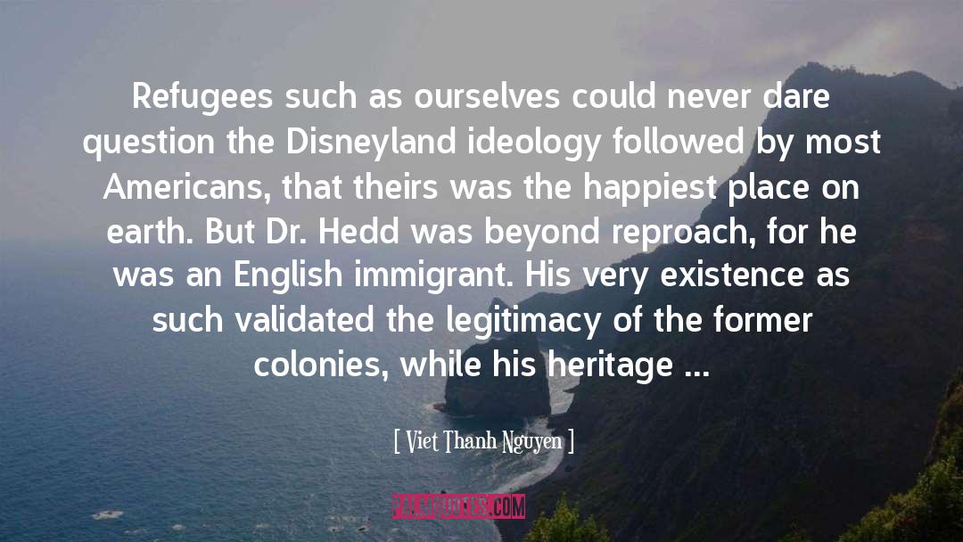 Disneyland quotes by Viet Thanh Nguyen