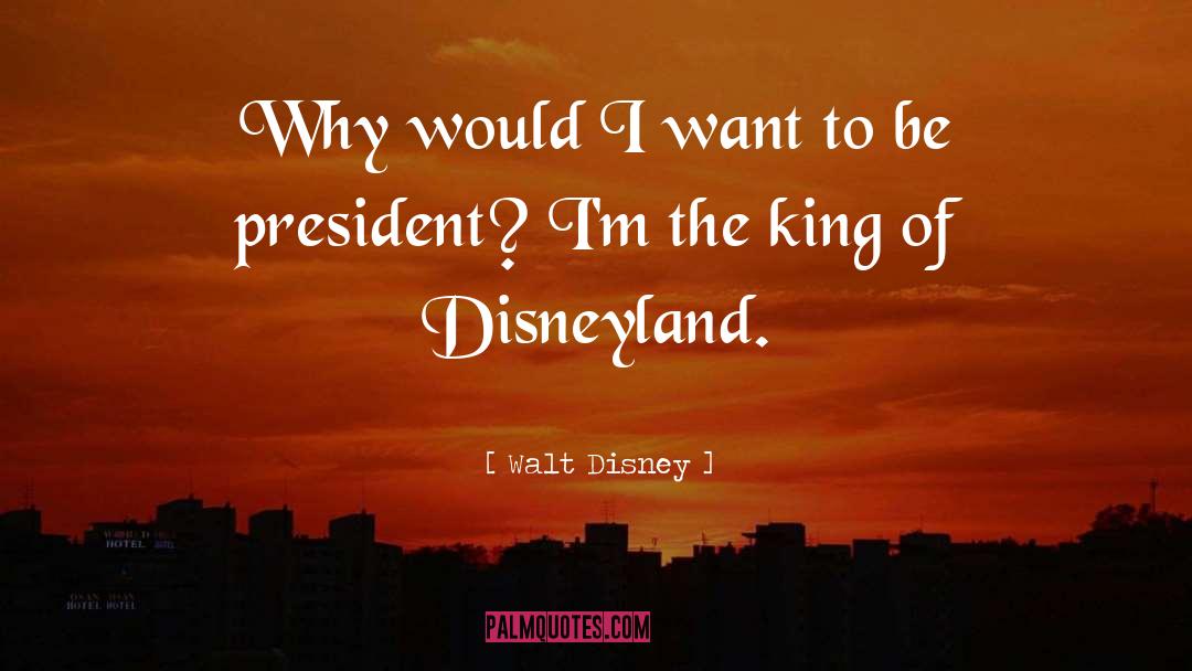 Disneyland quotes by Walt Disney