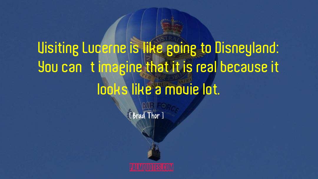 Disneyland quotes by Brad Thor