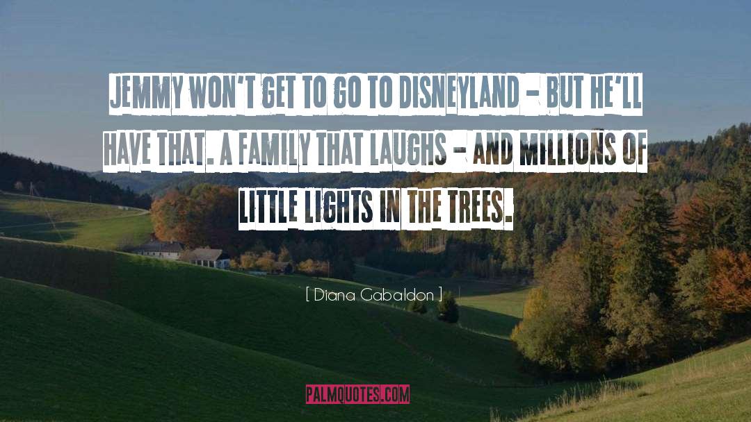 Disneyland quotes by Diana Gabaldon