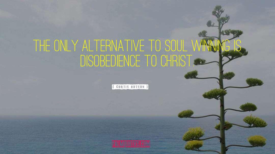 Disobedience quotes by Curtis Hutson