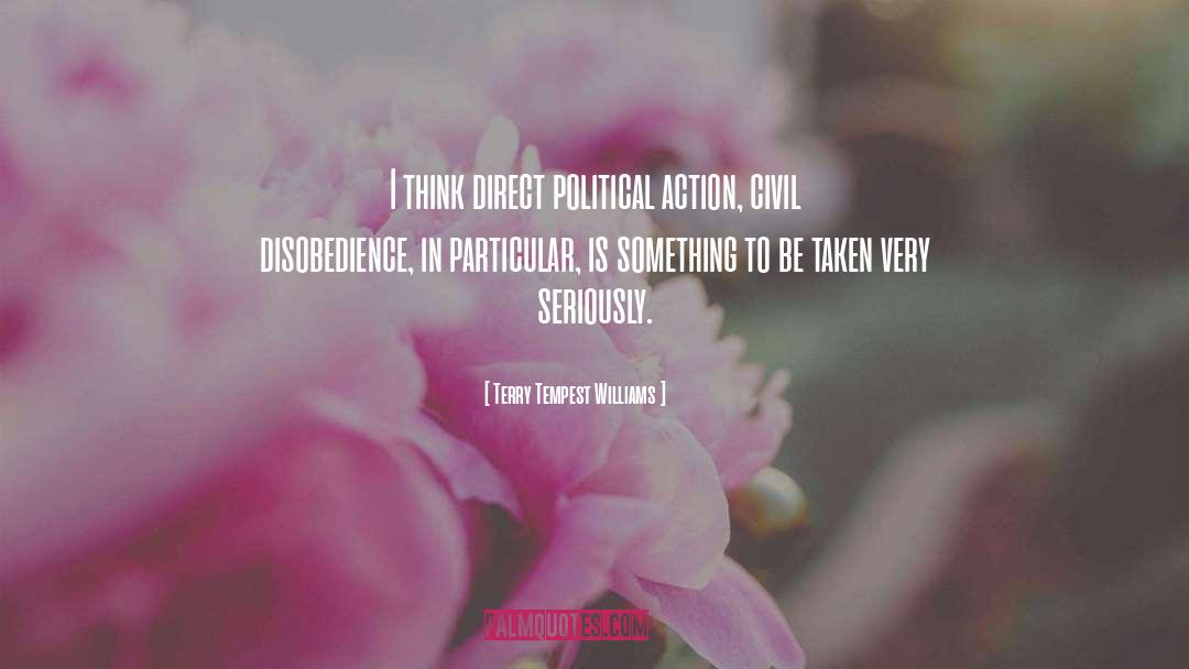 Disobedience quotes by Terry Tempest Williams